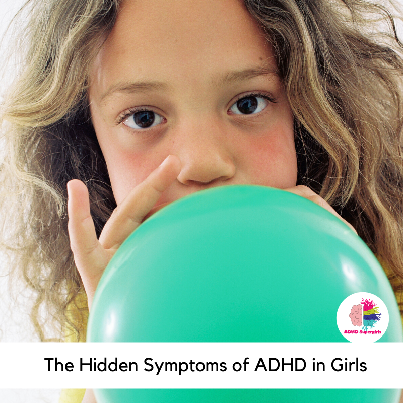 ADHD does not look the same in boys and girls. In fact, many symptoms of female ADHD fly under the radar. Here are some hidden ADHD behaviors you might be missing in your daughter.