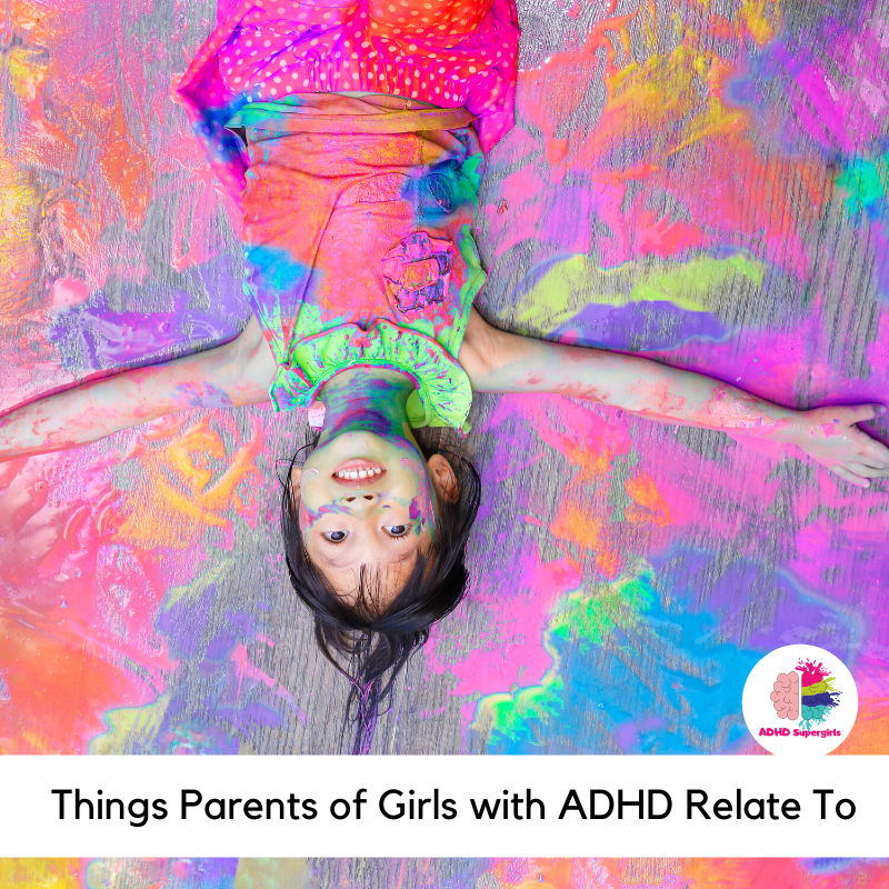 Relatable ADHD Things for Parents of Girls with ADHD