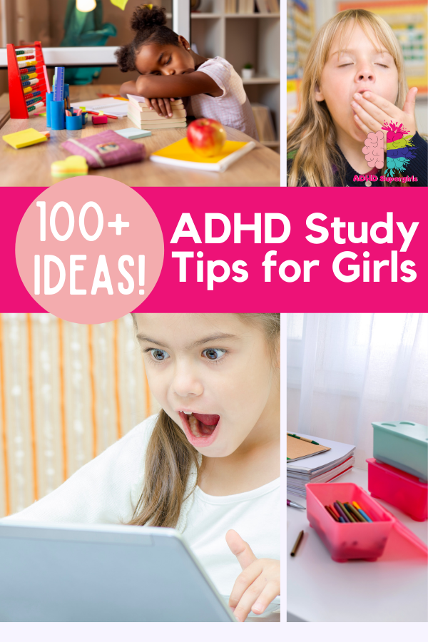 100+ study tips and homework helps for girls with ADHD! Learn how to study better with ADHD using these easy-to-follow study tips for ADHD!