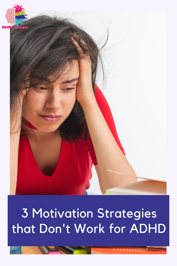 Don't try these perfectly awful ways to motivate an ADHD brain! Learn what to do instead of making these mistakes!