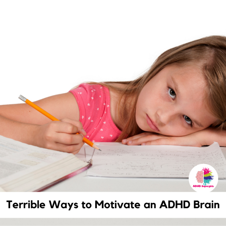 3 Perfectly Awful Ways to Motivate an ADHD Brain